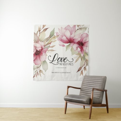 Love Never Fails Bible Verse Pink Floral Wedding Tapestry