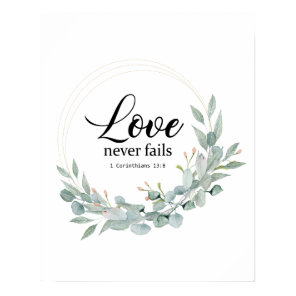 LOVE NEVER FAILS, BIBLE VERSE POSTER