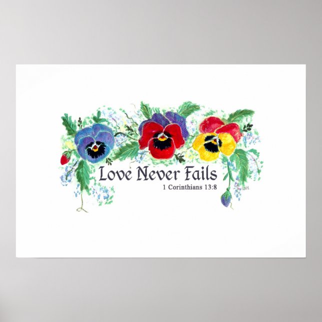 Love Never Fails (blue, red, and yellow pansies) Poster (Front)