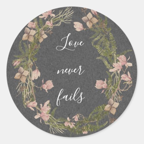 Love never fails chalk  floral envelope seal