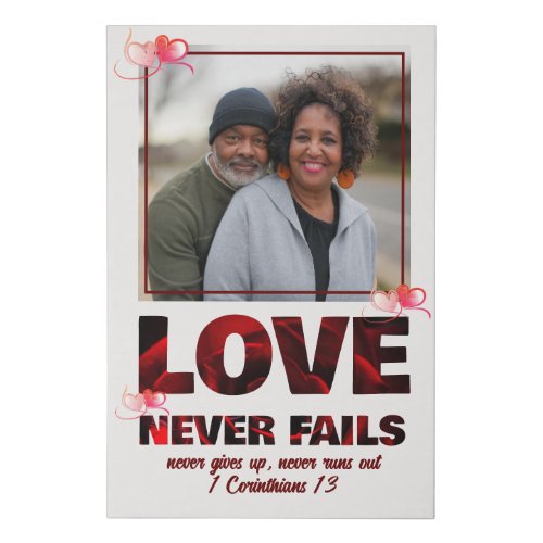 LOVE NEVER FAILS Christian Photo Valentines Faux Canvas Print
