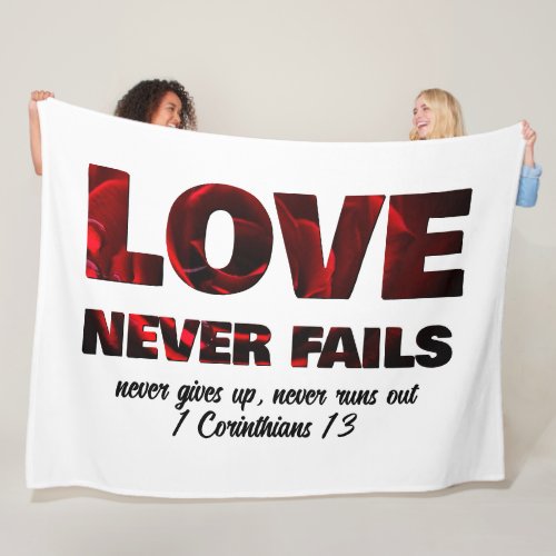 LOVE NEVER FAILS Christian Valentines Fleece Blanket