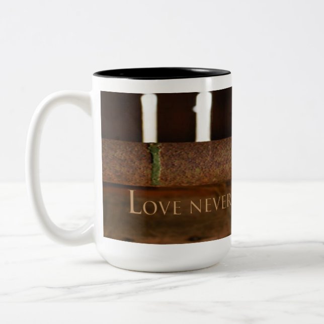 Love Never Fails Coffee Mug for Men Country Work (Left)