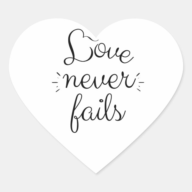 Love never fails Corinthians bible verse quote Heart Sticker (Front)