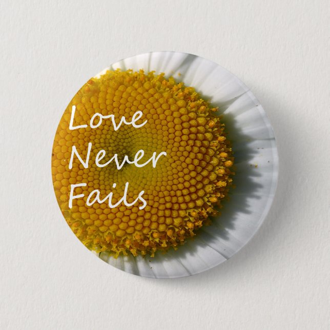 Love Never Fails Daisy 1 Corinthians 13 Button (Front)
