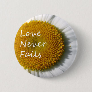 Love Never Fails Daisy 1 Corinthians 13 Button