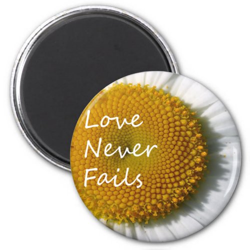 Love Never Fails Daisy 1 Corinthians 13 Magnet