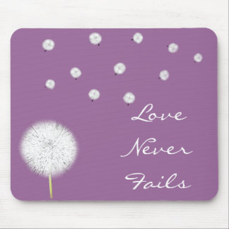 Love Never Fails Dandelion1 Corinthians 13 Mouse Pad