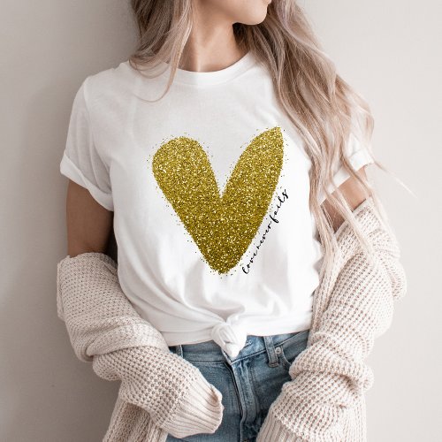 Love Never Fails Faux Glittery Gold Heart T_Shirt