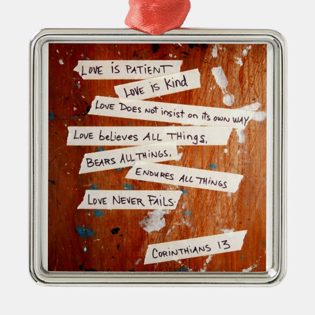 Love Never Fails Metal Ornament (Front)