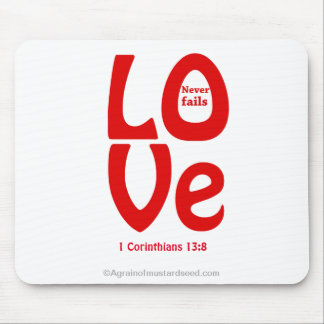 LOVE never fails Mouse Pad