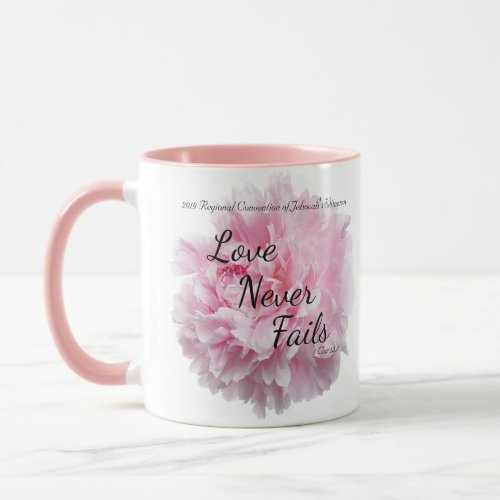 Love Never Fails Mug