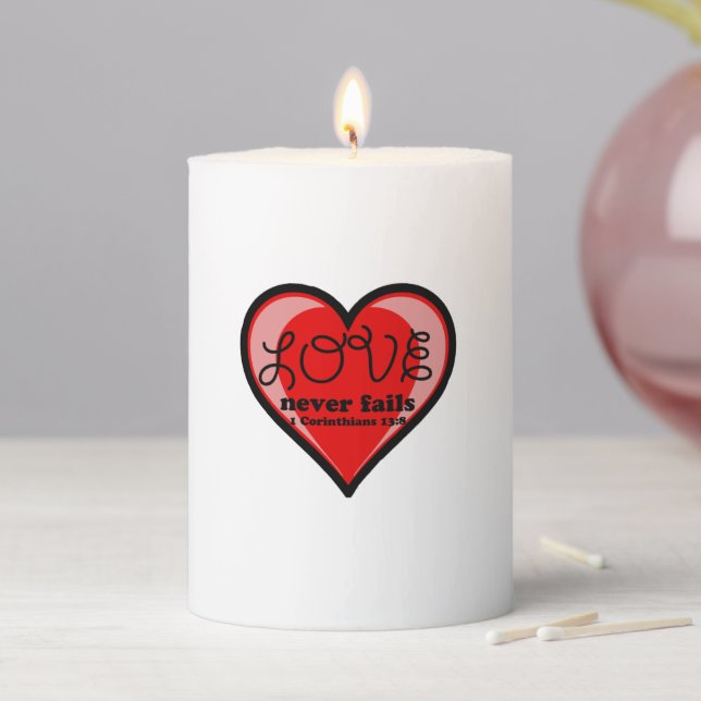 Love never fails pillar candle (In Situ)