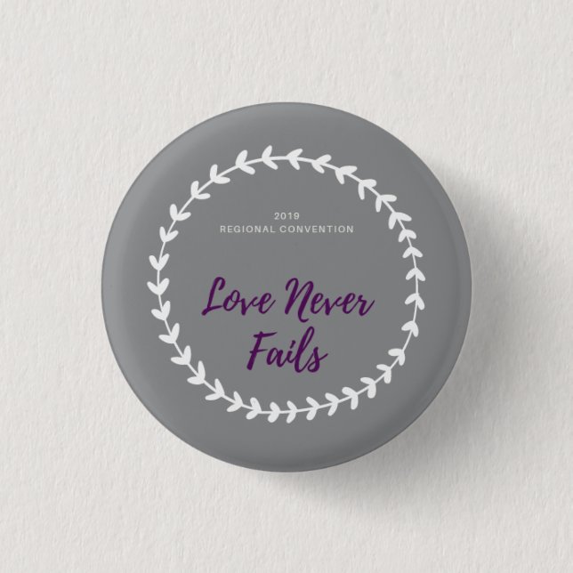 Love Never Fails Regional Convention pin, female Button (Front)