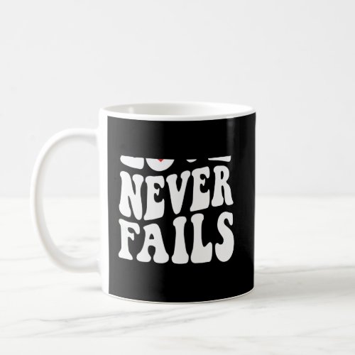 Love Never Fails Retro Positivity Quote Preppy Bac Coffee Mug