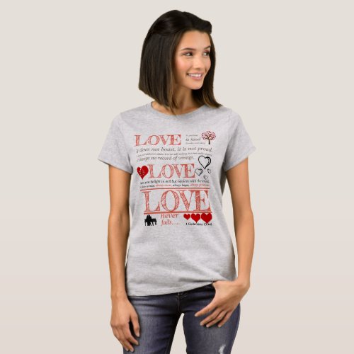 Love Never Fails T_Shirt