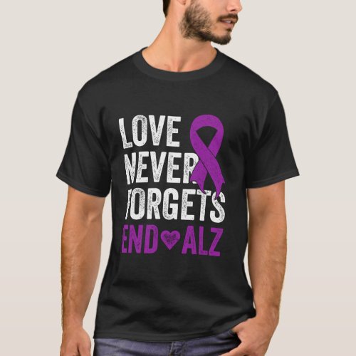 Love Never Forgets Purple Ribbon Awareness End Alz T_Shirt