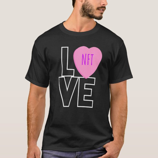 Love Nft Funny Valentineu2019s Day Singles Awarene T-Shirt (Front)
