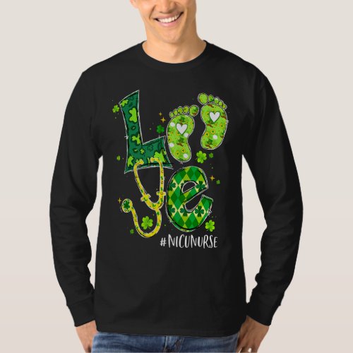 Love Nicu Nurse Life Shamrock Cute Baby Feet St Pa T_Shirt