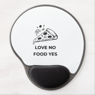 Love no food yes gel mouse pad