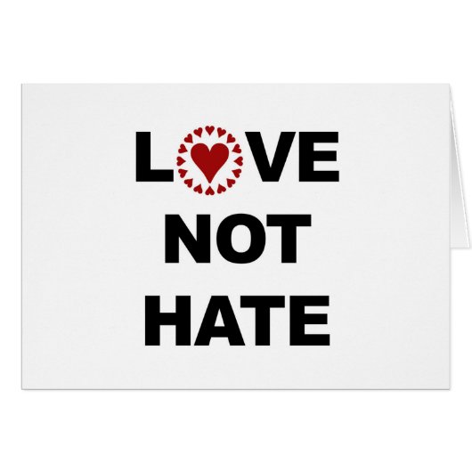 LOVE NOT HATE CARDS (Front Horizontal)