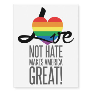 Love Not Hate (Rainbow) Temporary Tattoos