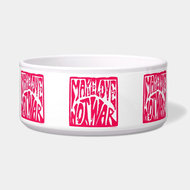 Love, Not War Bowl (Front)