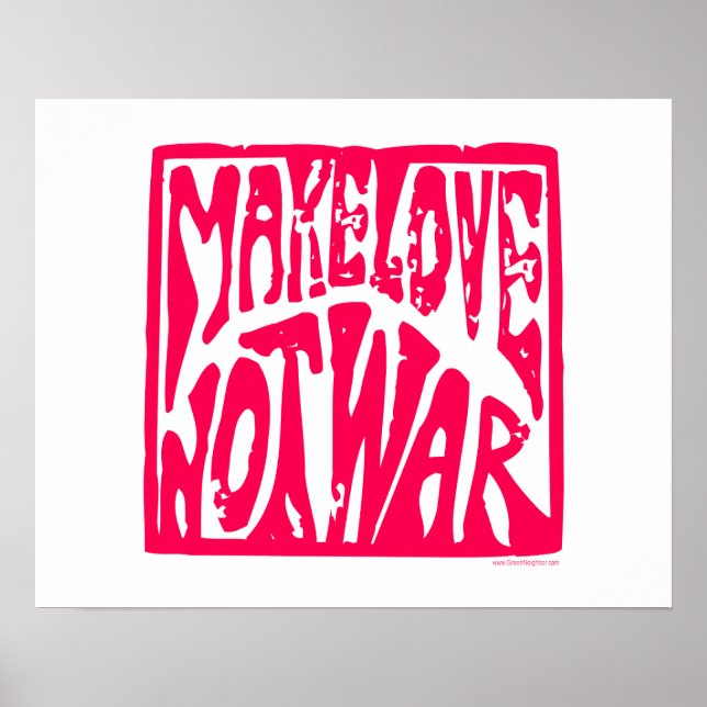 Love, Not War Poster (Front)