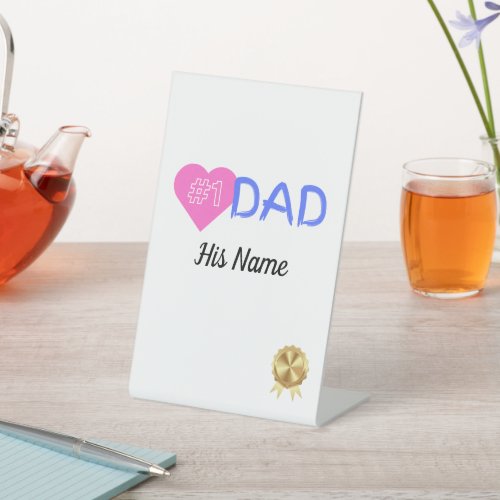 Love number one dad personalized tabletop sign