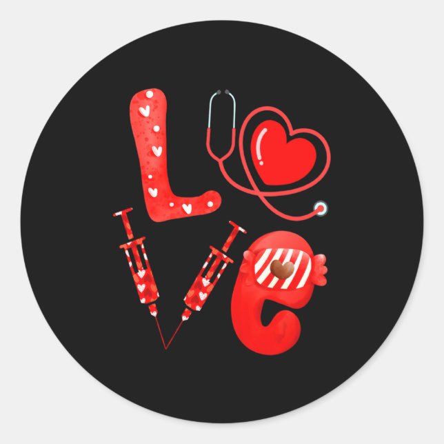 Love Nurse Stethoscope Syringe Happy Valentines D  Classic Round Sticker (Front)