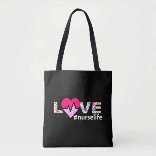 love nurselife best gift nurse tote bag