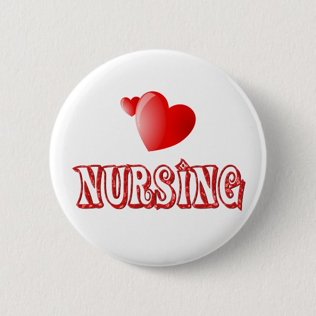 Love Nursing Pinback Button (Front)