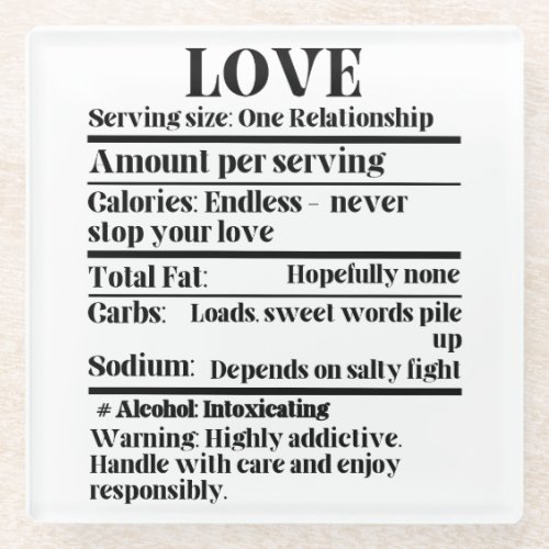 Love _ Nutrition factsw Glass Coaster
