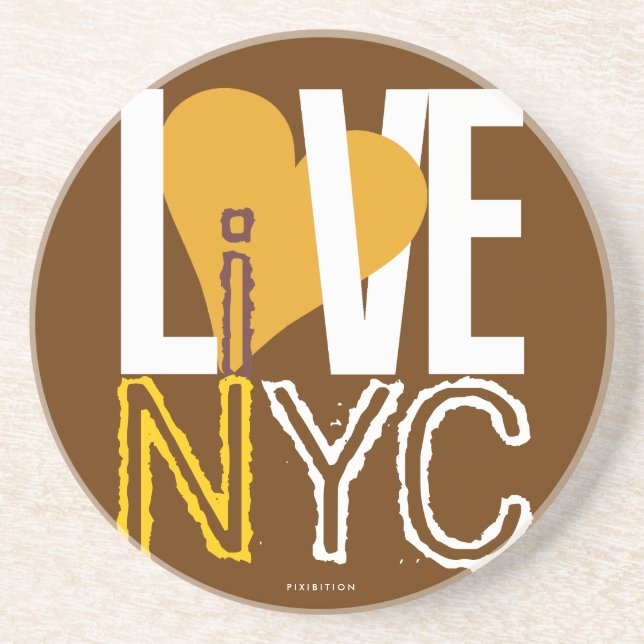 Love NYC Live In NYC Coaster Brown 6 (Front)