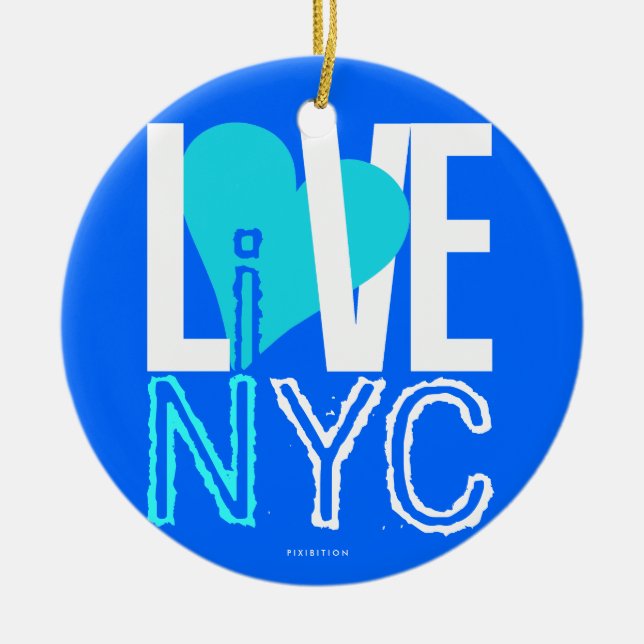 Love NYC Live In NYC Ornament Blue Green (Front)