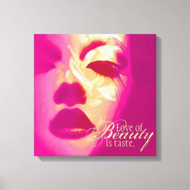 "Love of beauty is taste" pink fashion face canvas (Front)