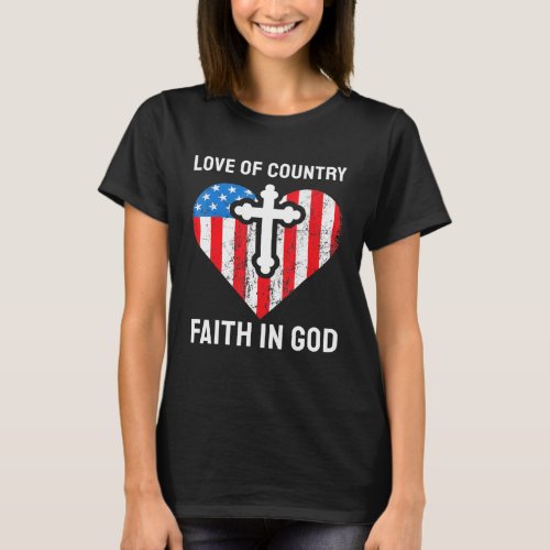 Love Of Country Faith In God T_Shirt