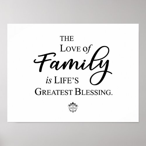 Love Of Family Is Lifes Greatest Blessing Poster