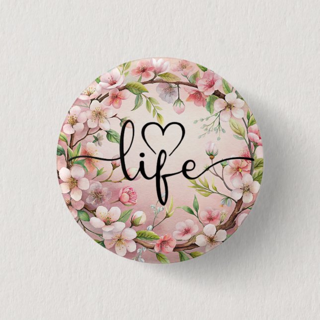 Love of life quote button (Front)