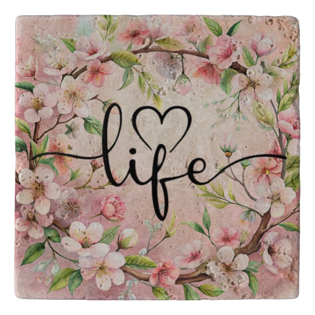 Love of life quote trivet (Front)