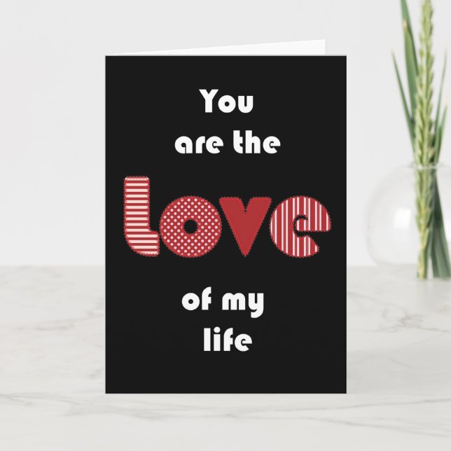 'Love of my life' card (Front)