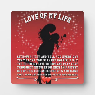 Love Of My Life Plaque