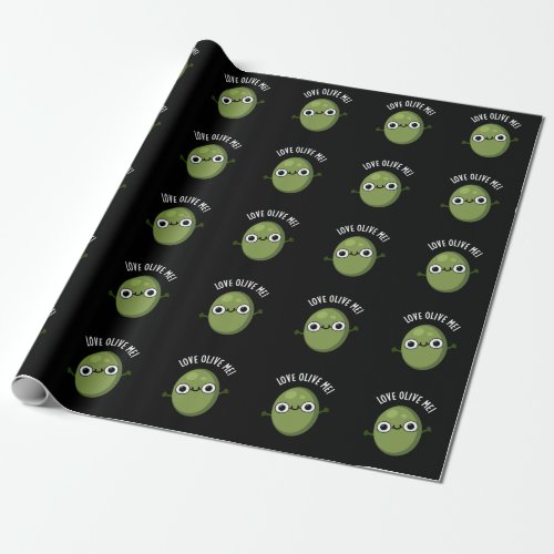 Love Olive Me Funny Food Pun Dark BG Wrapping Paper