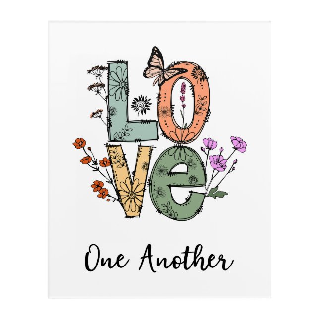 Love One Another Acrylic Print (Front)