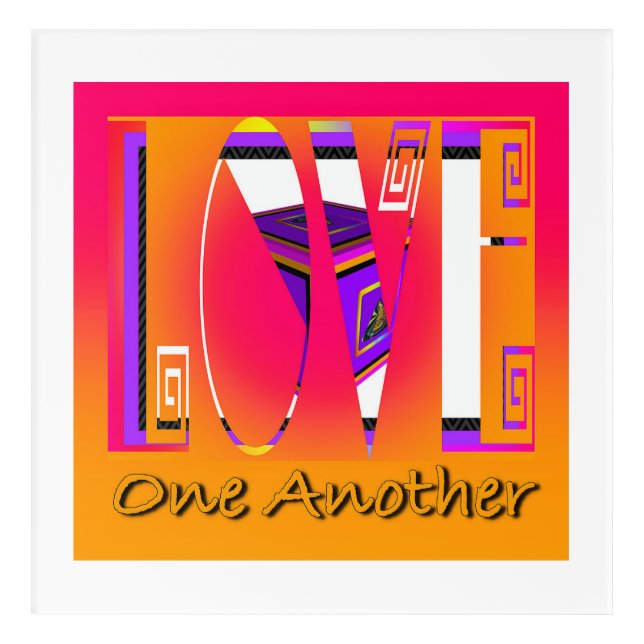 Love One Another Acrylic Print (Front)