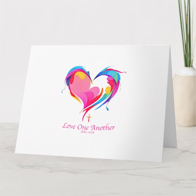 Love One Another Bible Verse John 1334  Card (Front)