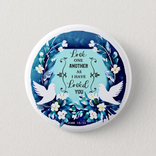 Love One Another Blue and White Doves Button