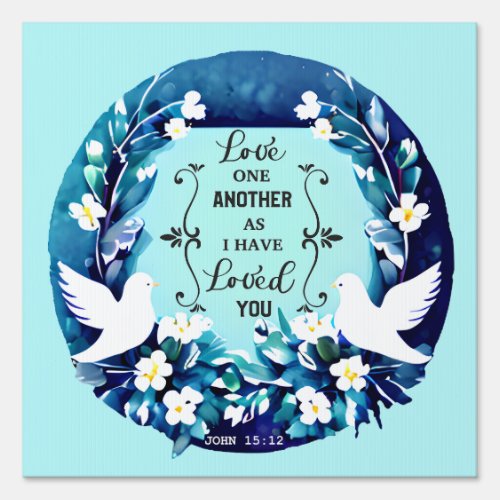 Love One Another Blue and White Doves Sign