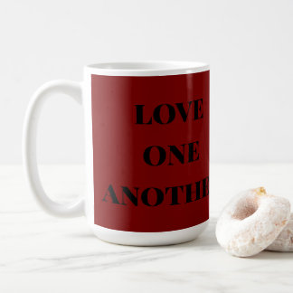 Love one another coffee mug