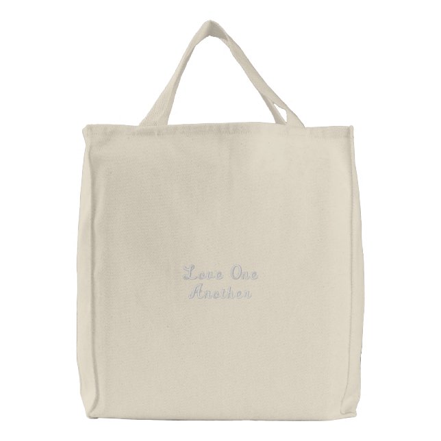 Love One Another Embroidered Tote Bag (Front)